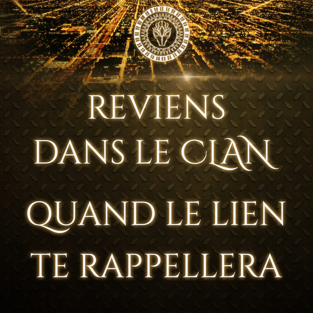 reviens dans le clan reviens dans le clan quand le lien te rappellera